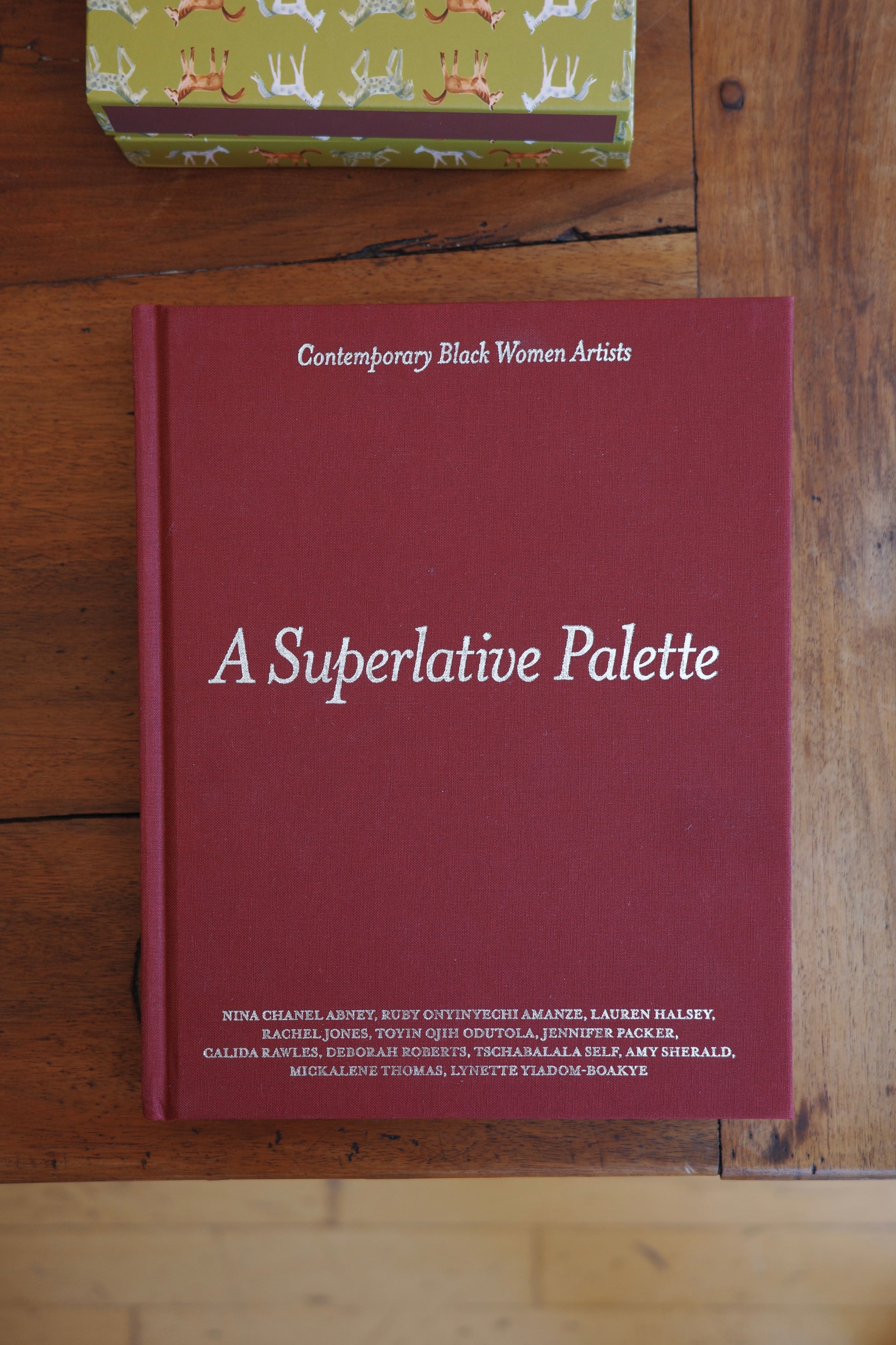 A Superlative Palette: Contemporary Black Women Artists Book