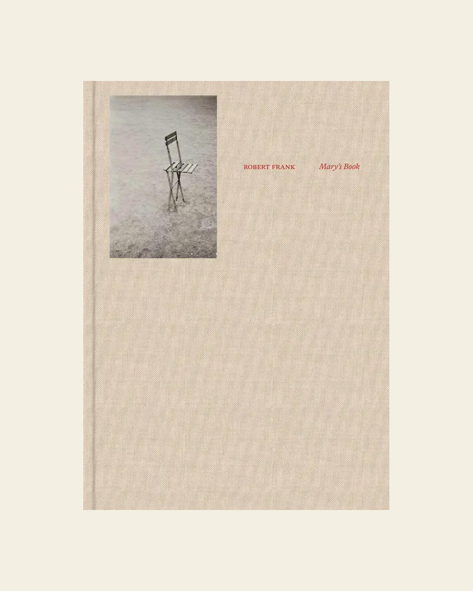 Robert Frank: Mary's Book