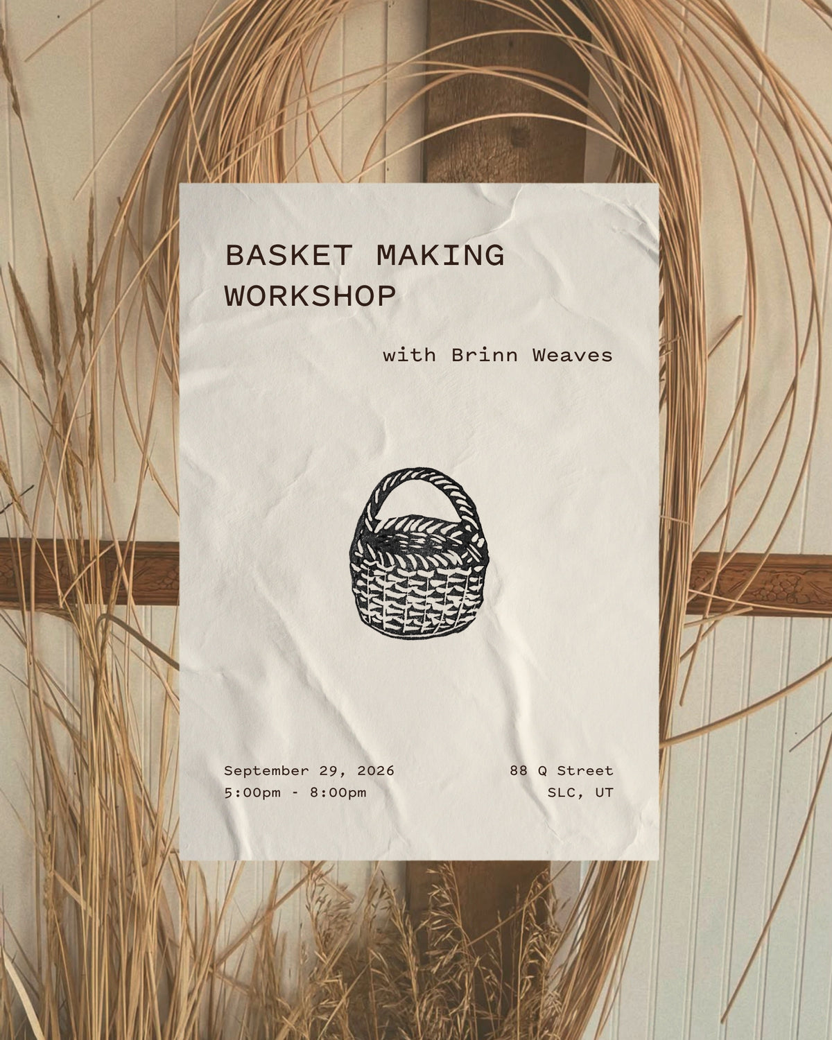 Mara X Brinn Weaves Basket Making Workshop