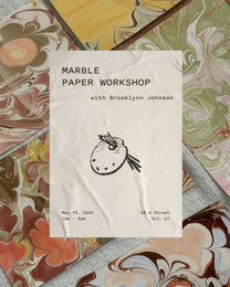 Mara X Brooklynn Johnson May Marble Paper Workshop